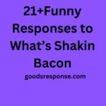 Whats Shakin Bacon