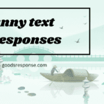 funny text responses